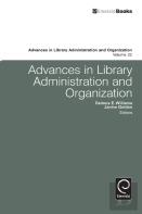 Advances In Library Administration And Organization