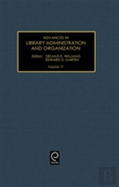 Advances In Library Administration And Organization