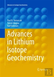 Advances In Lithium Isotope Geochemistry