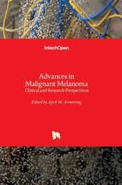 Advances In Malignant Melanoma