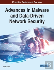 Advances In Malware And Data-Driven Network Security