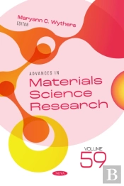Advances In Materials Science Research. Volume 59