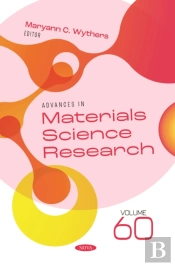 Advances In Materials Science Research. Volume 60