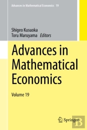 Advances In Mathematical Economics Volume 19