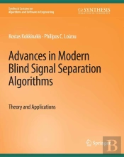 Advances In Modern Blind Signal Separation Algorithms