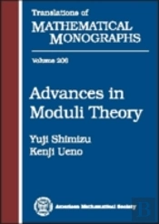 Advances In Moduli Theory