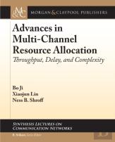 Advances In Multi-Channel Resource Allocation