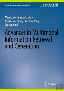 Bertrand.pt - Advances In Multimodal Information Retrieval And Generation