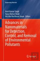 Advances In Nanomaterials For Detection, Control, And Removal Of Environmental Pollutants