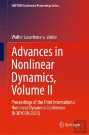 Advances In Nonlinear Dynamics, Volume Ii