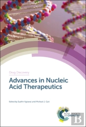 Advances In Nucleic Acid Therapeutics