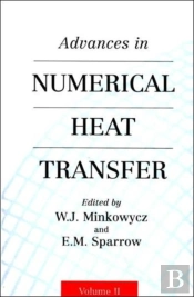 Advances In Numerical Heat Transfer, Volume 2