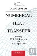 Advances In Numerical Heat Transfer, Volume 2