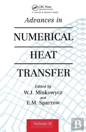 Advances In Numerical Heat Transfer, Volume 2