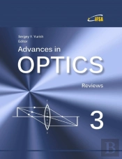 Advances In Optics, Vol. 3