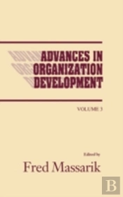 Advances In Organizational Development, Volume 3