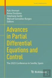 Advances In Partial Differential Equations And Control