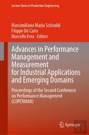 Advances In Performance Management And Measurement For Industrial Applications And Emerging Domains