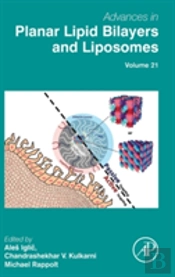 Advances In Planar Lipid Bilayers And Liposomes