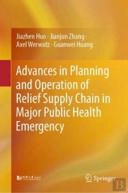 Bertrand.pt - Advances In Planning And Operation Of Relief Supply Chain In Major Public Health Emergency