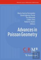 Advances In Poisson Geometry