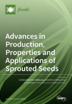 Advances In Production, Properties And Applications Of Sprouted Seeds
