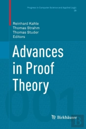 Advances In Proof Theory