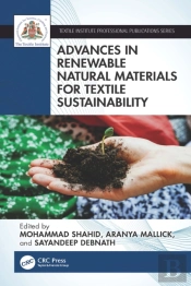 Advances In Renewable Natural Materials For Textile Sustainability
