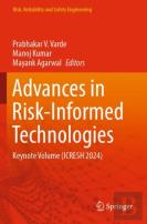 Advances In Risk-Informed Technologies