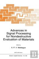 Advances In Signal Processing For Nondestructive Evaluation Of Materials