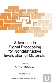 Advances In Signal Processing For Nondestructive Evaluation Of Materials
