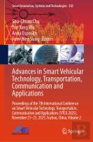 Advances In Smart Vehicular Technology, Transportation, Communication And Applications