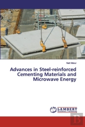 Advances In Steel-Reinforced Cementing M