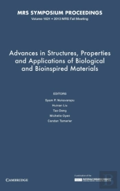 Advances In Structures, Properties And Applications Of Biological And Bioinspired Materials: Volume 1621