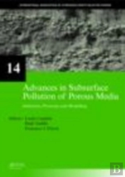 Bertrand.pt - Advances In Subsurface Pollution Of Porous Media - Indicators, Processes And Modelling