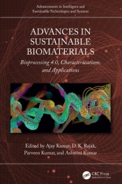 Advances In Sustainable Biomaterials