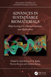 Advances In Sustainable Biomaterials