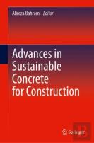 Advances In Sustainable Concrete For Construction