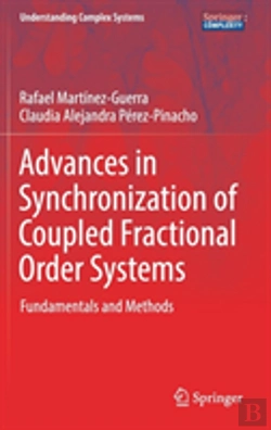 Bertrand.pt - Advances In Synchronization Of Coupled Fractional Order Systems