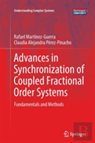 Advances In Synchronization Of Coupled Fractional Order Systems