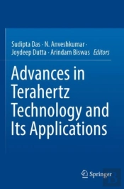 Advances In Terahertz Technology And Its Applications