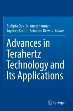 Bertrand.pt - Advances In Terahertz Technology And Its Applications