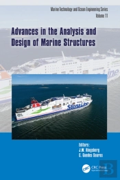 Advances In The Analysis And Design Of Marine Structures