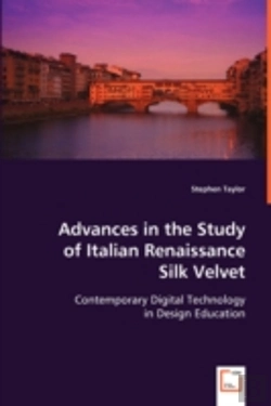 Bertrand.pt - Advances In The Study Of Italian Renaissance Silk Velvet
