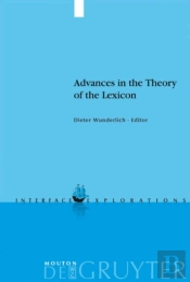 Advances In The Theory Of The Lexicon