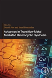 Advances In Transition-Metal Mediated Heterocyclic Synthesis