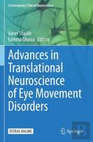 Advances In Translational Neuroscience Of Eye Movement Disorders