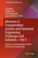 Advances In Transportation Systems And Pavement Engineering: Challenges And Solutions - Vol 4