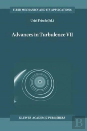 Advances In Turbulence Vii