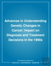 Advances In Understanding Genetic Changes In Cancer